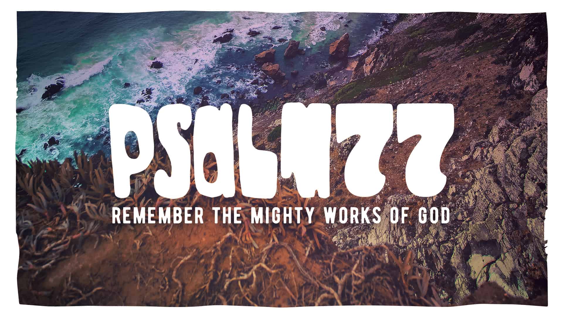 Remember the Mighty Works of God Pillar Church of Okinawa